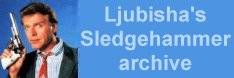 LJUBISHA'S HAMMER ARCHIVE